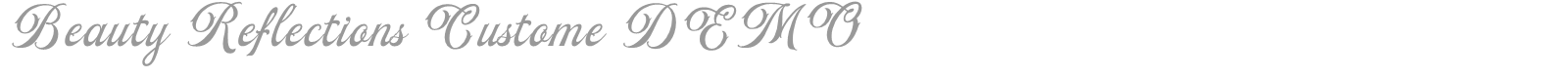 Beauty Reflections font preview